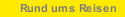 Rund ums Reisen